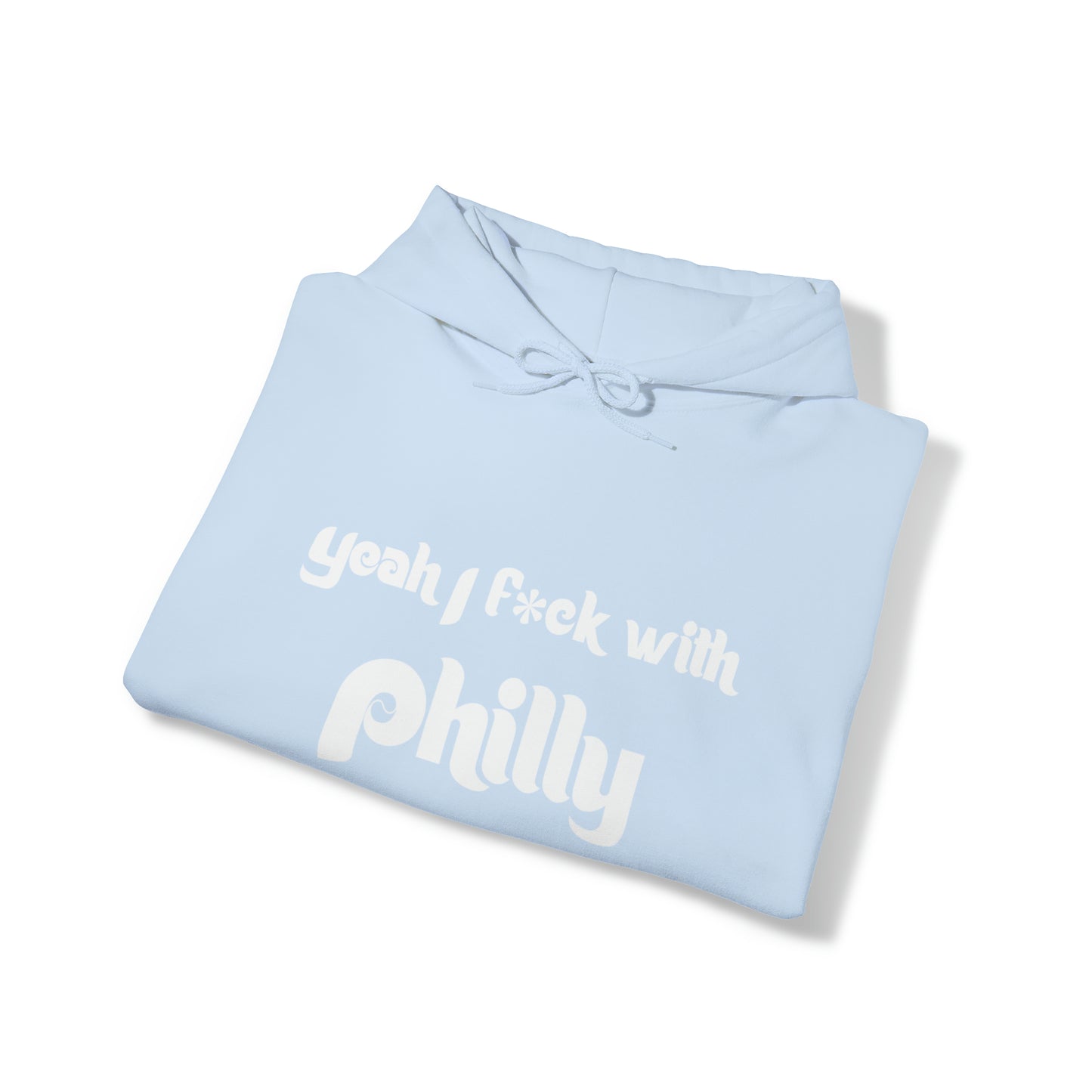 Yeah, I f*ck with Philly Hoodie